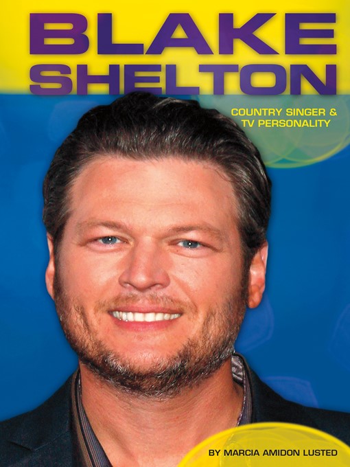 Title details for Blake Shelton by Marcia Amidon Lusted - Wait list